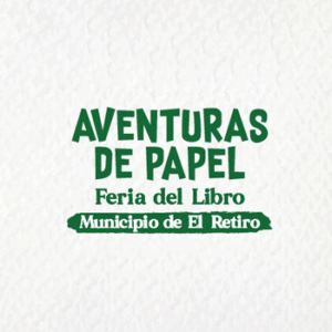 Aventuras de papel Feria del libro Municipio de El Retiro